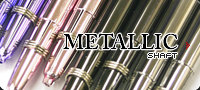 METALLIC SHAFT